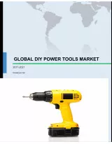 DIY Power Tools Market 2017-2021